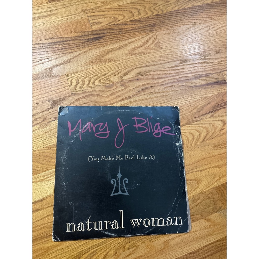 Mary J Blige You Make Me Feel‎ Like A Natural Woman Natural Woman 7 Vinyl Single